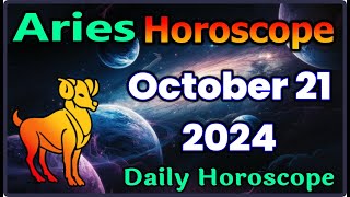 Aries ♈ Horoscope October 21 2024  Aries Daily Horoscope AriesHoroscopeOctober21 [upl. by Katherine]