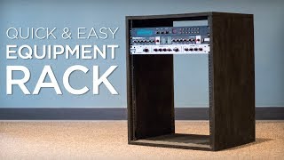 How to Build a Quick and Easy Equipment Rack [upl. by Annaeed]