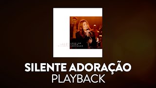 Vocal Livre  Silente Adoração  Playback  Karaoke Version [upl. by Sharai]