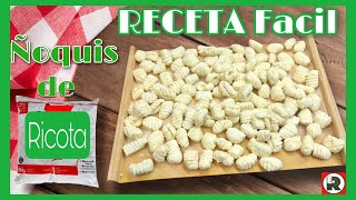 🟡Como hacer ÑOQUIS de RICOTA 👉🏾Receta FACIL y RAPIDA [upl. by Atiuqcaj]