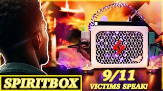 911 VICTIMS Spirit Box  CHILLING Recounts From That Day  Emotional Spirit Box Session [upl. by Khichabia]