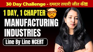 MANUFACTURING INDUSTRIES FULL CHAPTER  CBSE CLASS 10 SST  SHUBHAM PATHAK class10 socialscience [upl. by Boony]