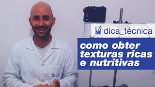 Como obter texturas ricas e nutritivas em formulações e criar produtos superhidratantes [upl. by Ydnab]