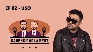 Gadens Parlament EP82  USO [upl. by Lundin]