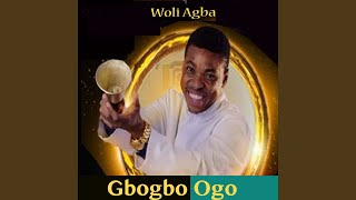 Gbogbo Ogo [upl. by Lein]