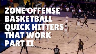 Zone Offense Basketball Quick Hitters that Work Part II [upl. by Silera759]