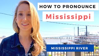 How to Pronounce Mississippi [upl. by Sylvie]