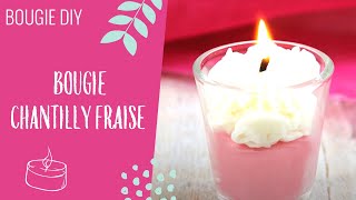 Recette DIY  Bougie Chantilly Fraise [upl. by Yrennalf]