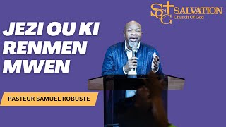 Pasteur Samuel Robuste Lavem Jezi San Ou Koule Pou Mwen  Jezi Ou Ki Renmen Mwen [upl. by Nanreit]