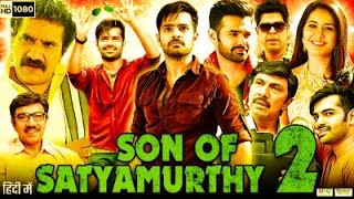 Son of Satyamurthy 2 Full South Movie  Ram Pothineni  Raashi Khanna  hindi Dubed  Full Enjoy [upl. by Otrebmuh495]