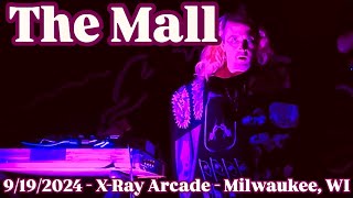 THE MALL  Live partial set  9192024  XRay Arcade  Milwaukee WI [upl. by Vivianna]