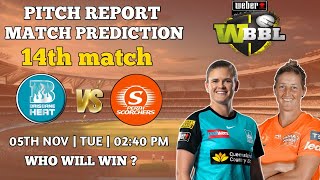 Brisbane Heat VS Perth Scorchers  WBBL Aaj ki Dream11team  Match prediction  pitch report [upl. by Kelli]