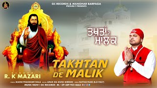 Takhtan De Malik  RK Mazari  Guru Ravidass Ji Shabad 2023  Guru Ravidass ji Dharmik Songs 2023 [upl. by Jacobson]