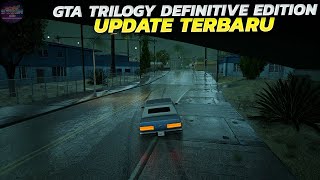 MAKIN BAGUS Update Terbaru 2024 GTA Trilogy Definitive Edition Setelah 3 Tahun🔥 [upl. by Efron500]