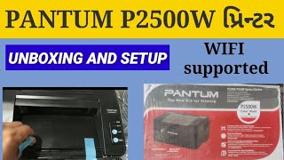 PANTUM P2500W PRINTER SETUP  PANTUM PRINTER [upl. by Giguere]