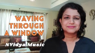 Waving Through a Window Dear Evan Hansen  Cover by NVidya Music [upl. by Vergos]