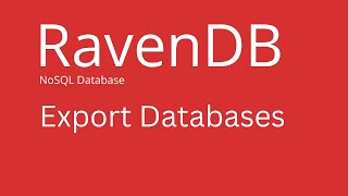 RavenDB  How to Export Data from RavenDB Database [upl. by Nahraf913]