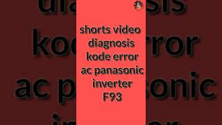 diagnosis kode error ac panasonic inverter F93 [upl. by Atiuqnahs]