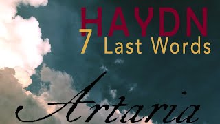 ARTARIA Performance of HAYDN 7 Last Words  April 2 2021 [upl. by Aketal]