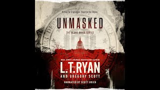 LT Ryans Blake Brier Book 1 UNMASKED Audiobook Chapters 1 to 3 narrated by Scott Brick [upl. by Naenej]