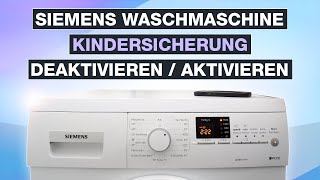 Siemens Waschmaschine Kindersicherung ausschalten oder aktivieren  iQ300 und mehr  Testventure [upl. by Euqinu109]