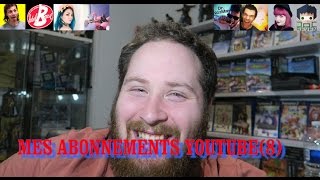 MES ABONNEMENTS YOUTUBE8 [upl. by Leahcimauhsoj]