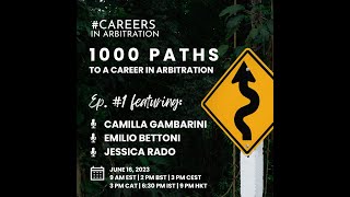 1000 Paths to a Career in Arbitration 1 [upl. by Lidah416]