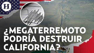 ¿Un fuerte terremoto devastará México y EU ¿Qué es el “Big One” y por qué es un riesgo inevitable [upl. by Brigham]