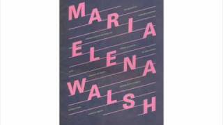 Para los demás Maria Elena Walsh [upl. by Spieler]