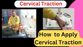 TractionHow to apply Cervical TractionTraction in Cervical pain In Hindi healtheducatum [upl. by Orecul]