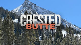 Crested Butte 2024 [upl. by Lleryd]