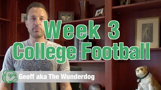 Wunderdog Sports Betting Week 3 College Football [upl. by Weiman]