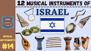 12 MUSICAL INSTRUMENTS OF ISRAEL  LESSON 14  LEARNING MUSIC HUB  MUSICAL INSTRUMENTS [upl. by Eskill]