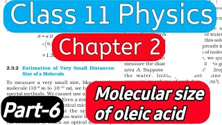 molecular size of oleic acid molecules sizesclass 11 physics chapter 2 part 6ncert line by line [upl. by Annaor]