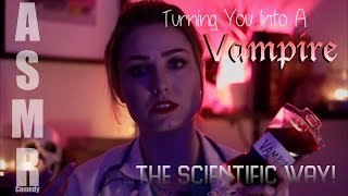 ASMR  Turning you into a VampireThe scientific way [upl. by Corder]