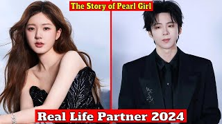 Zhao Lusi And Liu Yuning The Story of Pearl Girl Real Life Partner 2024 [upl. by Amethist]