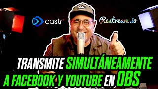 Cómo transmitir simultaneamente a Facebook y a Youtube en OBS [upl. by Deppy]