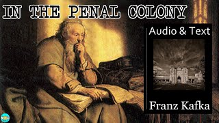 In the Penal Colony  Videobook 🎧 Audiobook with Scrolling Text 📖 [upl. by Arramahs]