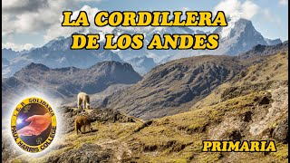 LA CORDILLERA DE LOS ANDES [upl. by Westmoreland]