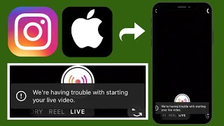 How to fix Instagram quotWere having trouble with starting your live videoquot error in iPhone [upl. by Orpha780]