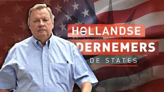 Nederlander megasuccesvol in Amerika  HOLLANDSE ONDERNEMERS [upl. by Analise240]