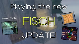 Playing the new FISCH update early How to get new NUKE and TREASURE [upl. by Ardnu372]