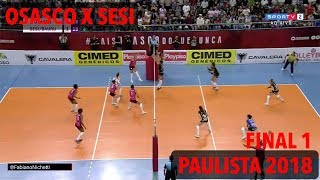 Osasco x Sesi  Final  Paulista de Vôlei Feminino 2018 [upl. by Ghassan]