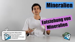 Mineralien 6 Entstehung von Mineralien [upl. by Alyosha]