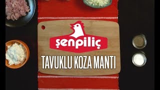 Tavuklu Koza Mantı [upl. by Dami181]