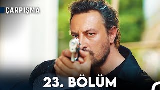 Çarpışma 23 Bölüm [upl. by Kattie509]