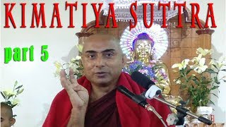 kimatiya suttra Dharma Desana part 5 [upl. by Euqinommod863]