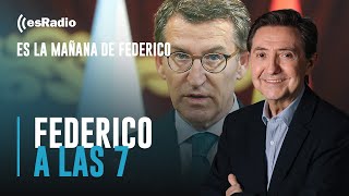 Federico a las 7 La derecha despierta por fin [upl. by Koeppel]