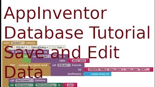 Tutorial App Inventor SQLite edit and save data [upl. by Inaluahek700]