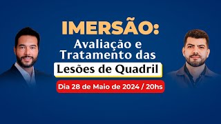 IMERSÃO Avaliação e tratamento das lesões de QUADRIL [upl. by Montagna]